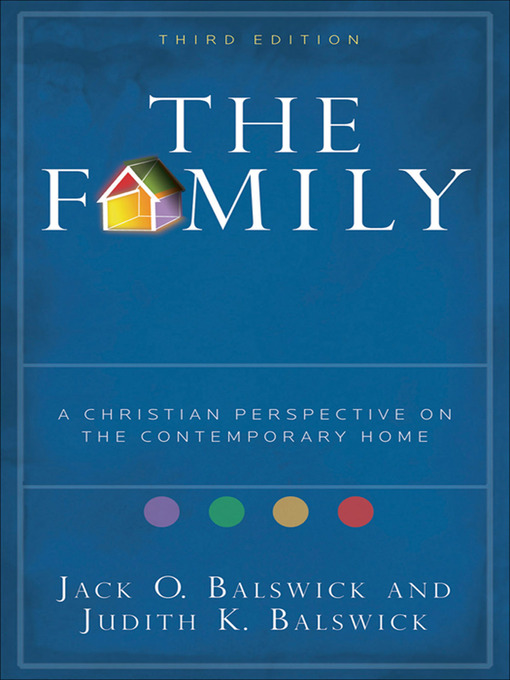 Title details for The Family by Jack O. Balswick - Available